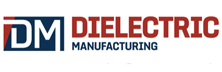 Dielectric Manufacturing 