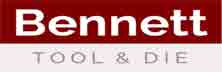 Bennett Tool & Die