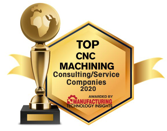 Top 10 CNC Machining Consulting/Services Companies - 2020