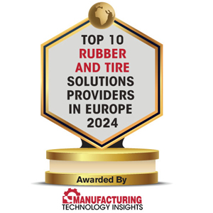 Top 10 Rubber and Tire Solutions Providers in Europe - 2024