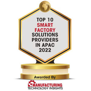 Top 10 Smart Factory Solutions Companies in Apac - 2022