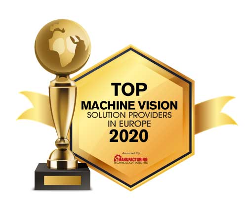 Top 10 Machine Vision Solution Companies in Europe - 2020