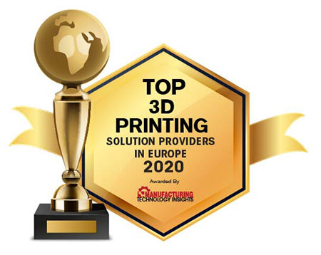 Top 10 3D Printing Solution Companies in Europe - 2020