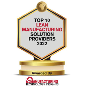 Top 10 Lean Manufacturing Solutions Companies – 2022