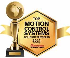 Top 10 Motion Control Systems Solution Companies - 2021
