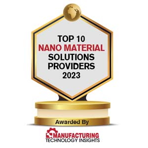 Top 10 Nano Material Solution Companies - 2023