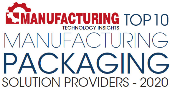 Top 10 Manufacturing Packaging Solution Companies - 2020