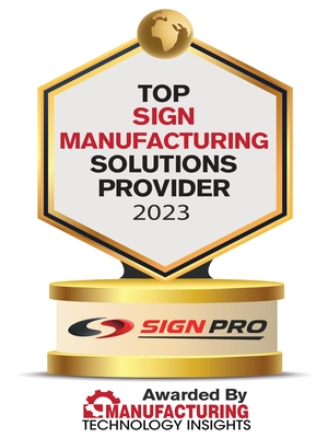 Top 10 Sign Manufacturing Solutions Companies - 2023 