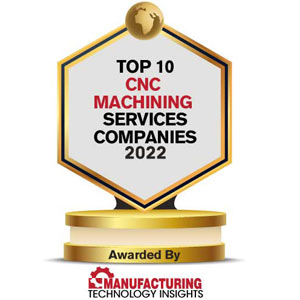 Top 10 CNC Machining Service Companies - 2022