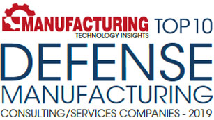 Top 10 Defense Manufacturing Consulting/Services Companies - 2019