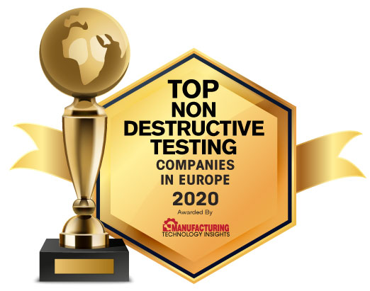 Top 10 Non-Destructive Testing Companies in Europe - 2020