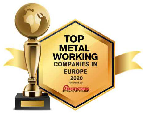 Top 10 Metal Working Companies in Europe - 2020