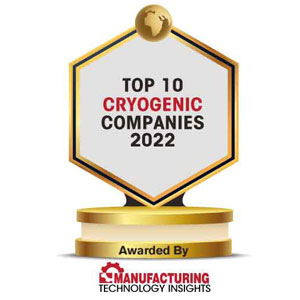 Top 10 Cryogenics Companies - 2022 