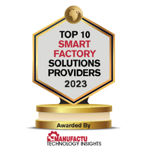 Top 10 Smart Factory Solutions Companies - 2023